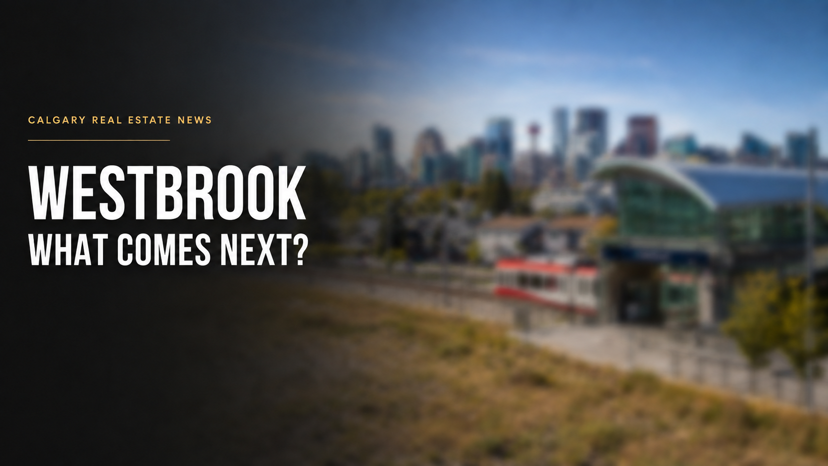 Westbrook's next chapter starts with a plan for the land around the station